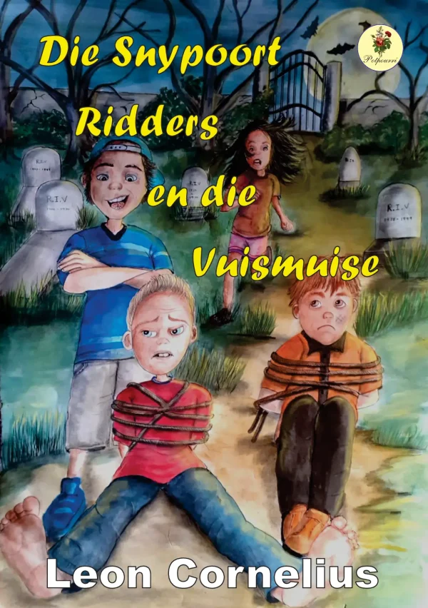 Die Snypoort Ridders en die Vuismuise