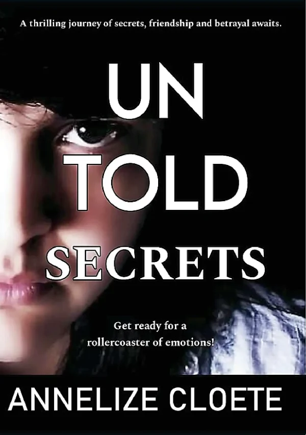 Untold secrets