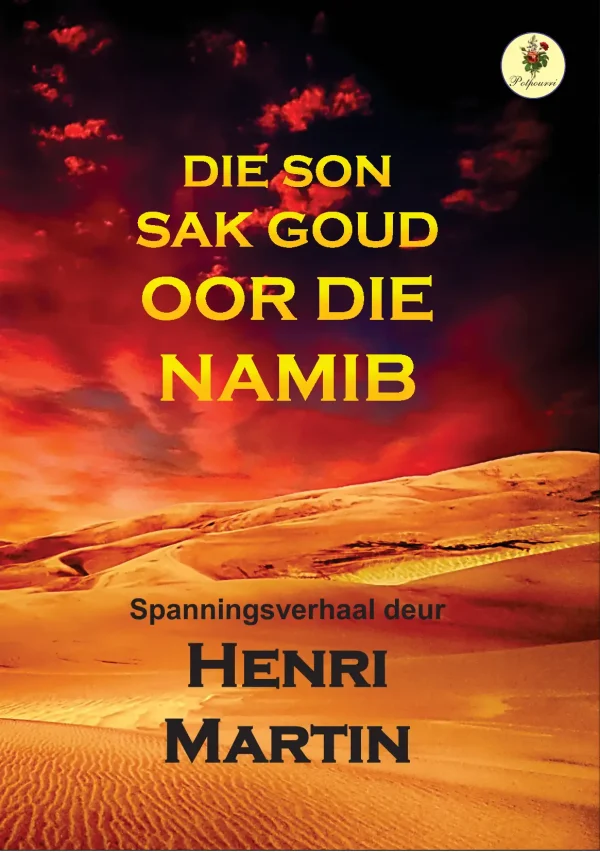 Die son sak goud oor die Namib