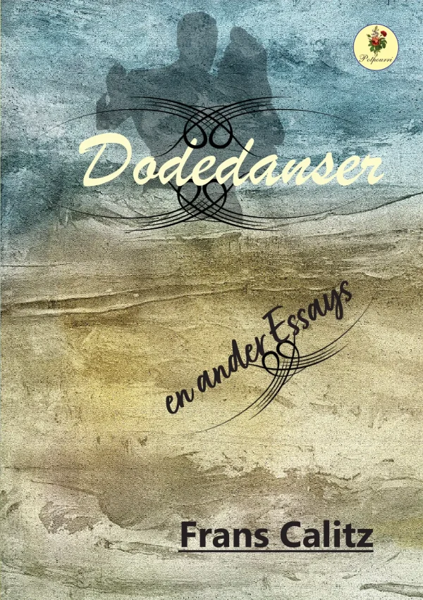 Dodedanser en ander Essays