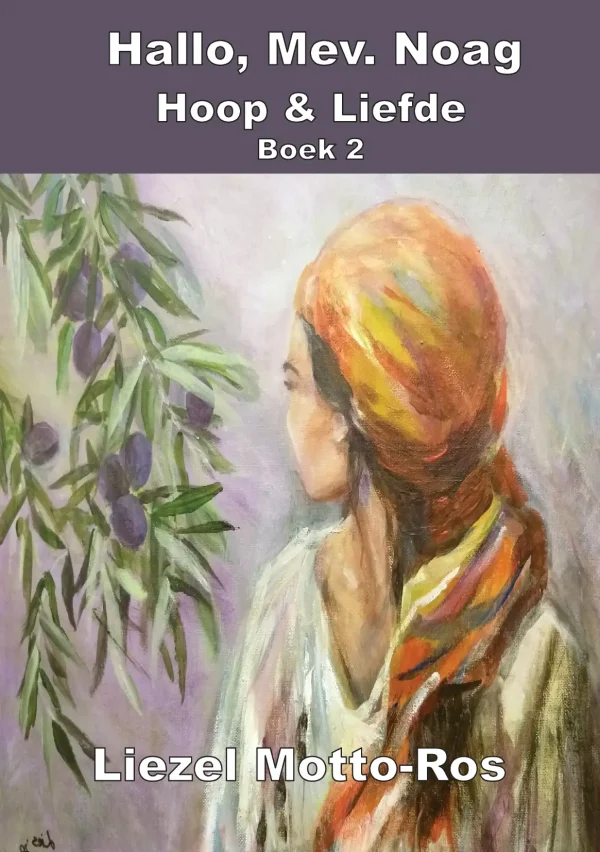 Hallo Mev Noag Boek 2
