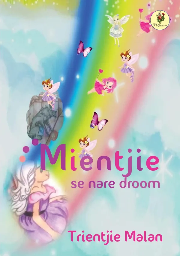 Mientjie se nare droom