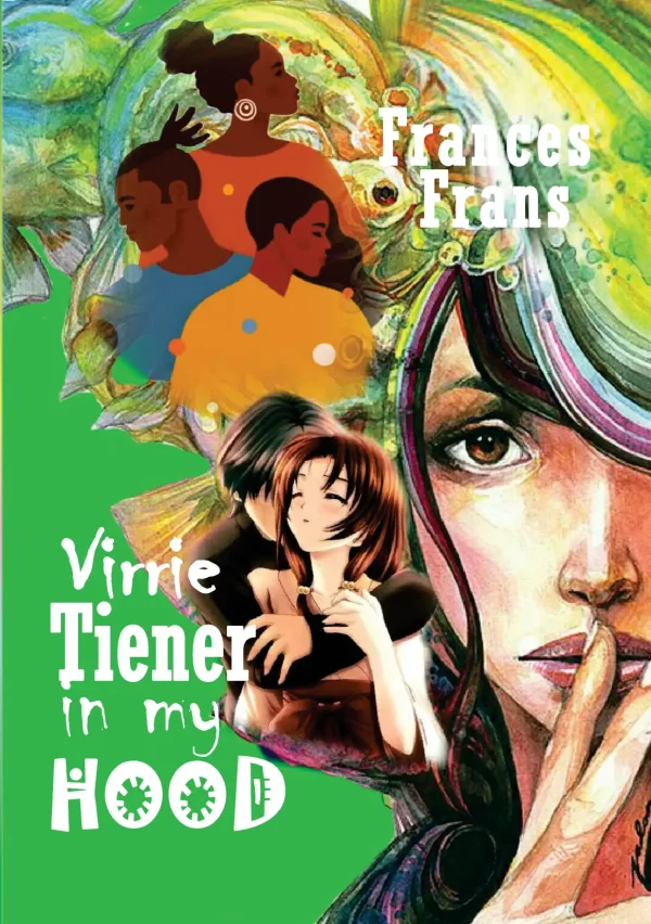 Virrie tiener in my hood