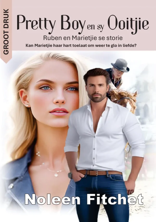 Pretty boy en sy ooitjie (Groot Druk)