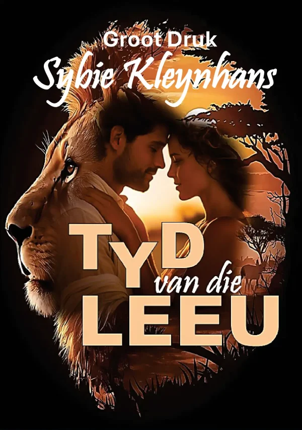 Tyd van die Leeu (Groot Druk)