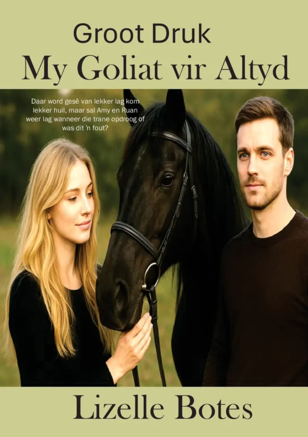 My Goliat vir altyd (Groot Druk)