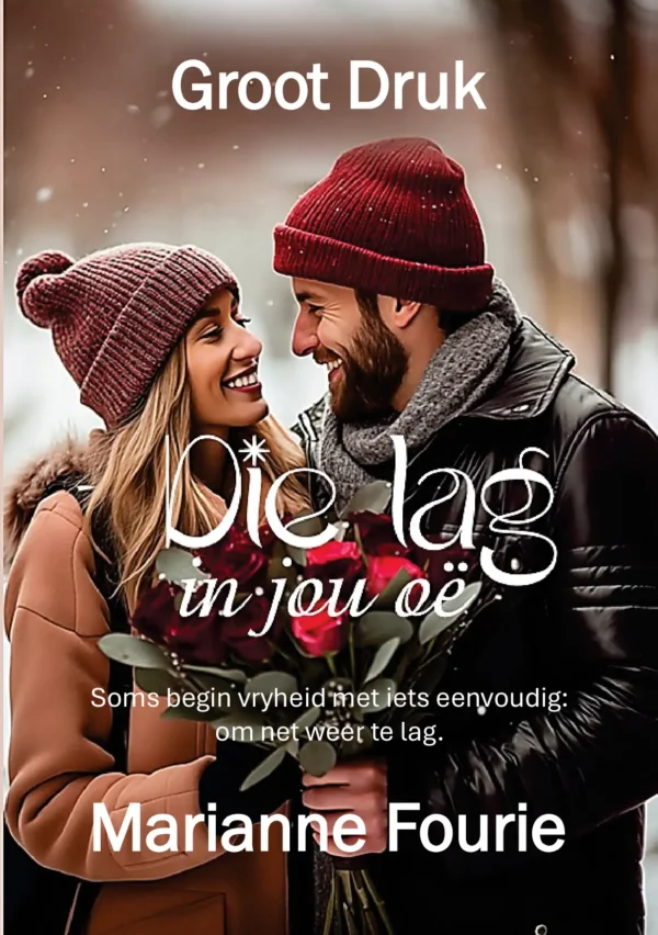 Die lag in jou oë (Groot Druk)