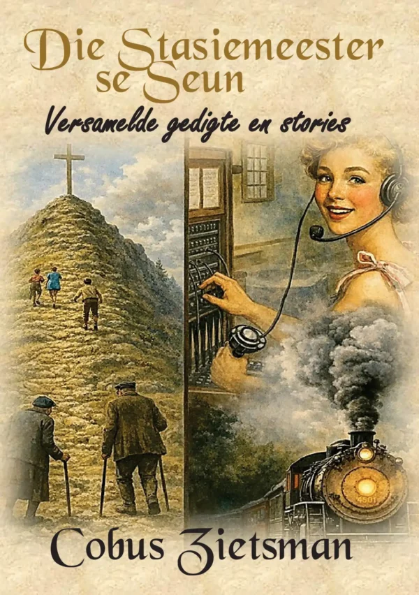 Die stasiemeester se seun en ander verhale