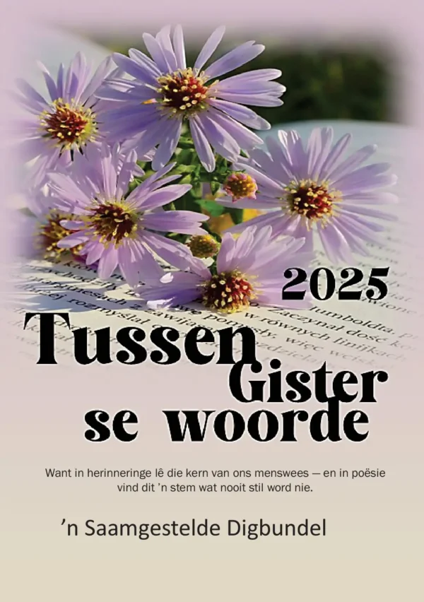 Tussen Gister se woorde