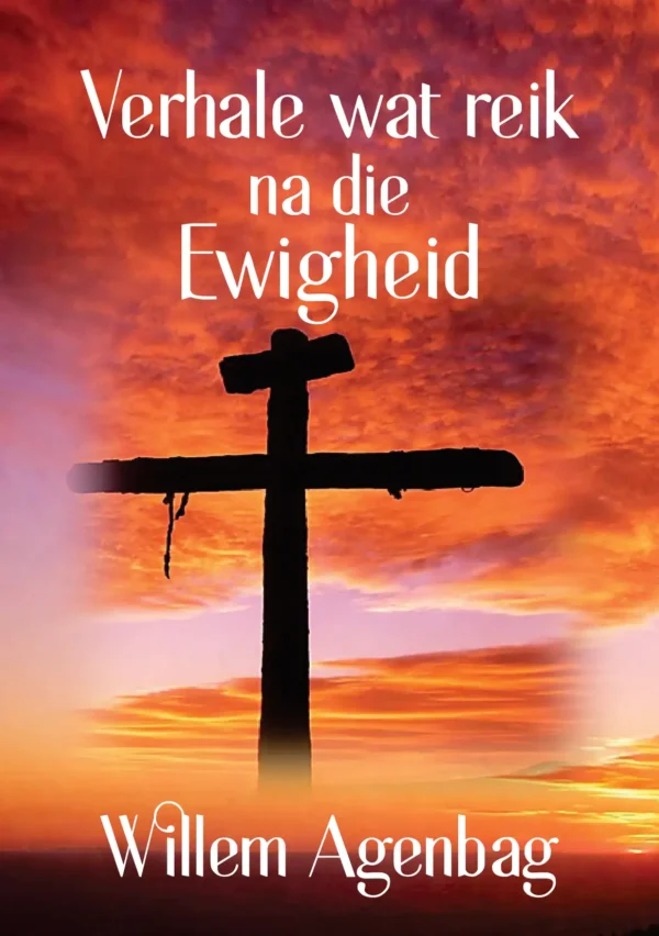 Verhale wat reik na die Ewigheid