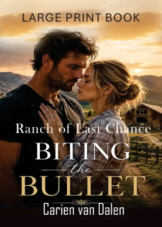 FC Ranch of Last Chances; Biting the bullet (Large Print)