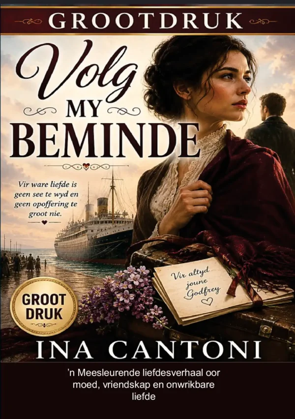 Volg my beminde (Grootdruk)