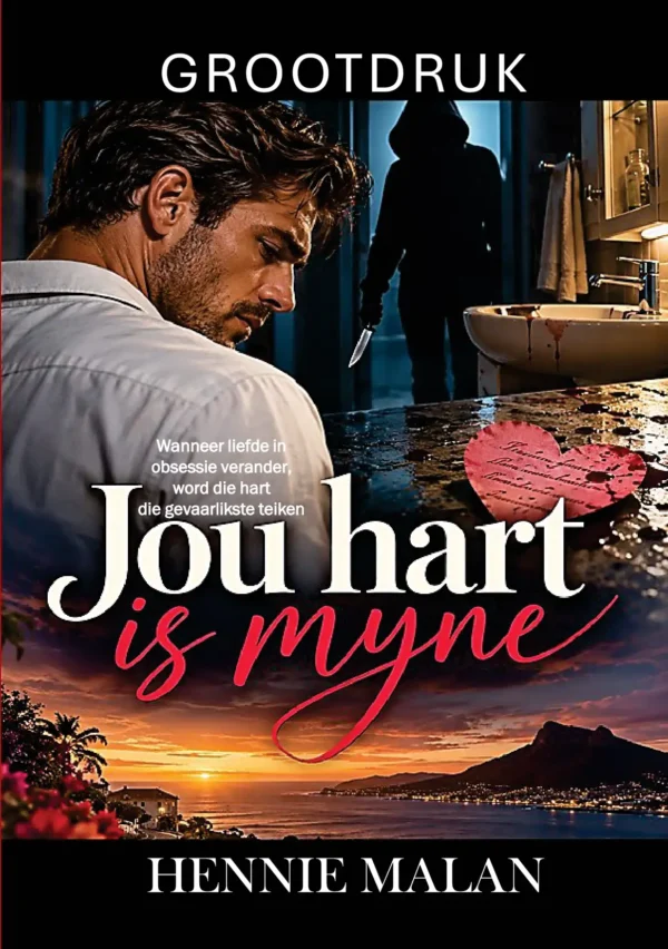 Jou hart is myne (Grootdruk)